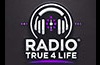 Radio True 4 Life (Webradio)